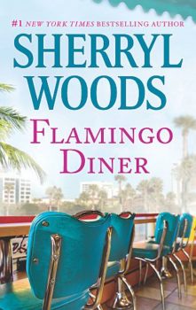 Flamingo Diner - Sherryl Woods